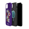 GOT U - HOPE - MagSafe Tough Cases