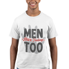 'Men Have Feelings Too' T-Shirt