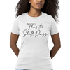 'This Too Shall Pass' T-Shirt