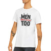 'Men Have Feelings Too' T-Shirt